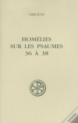 Capa do artigo Sc 411 Homelies Sur Les Psaumes 36 A 38