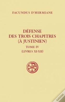Capa do artigo Sc 499 Defense Des Trois Chapitres (A Justinien),Iv