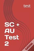 Sc + Au Test 2