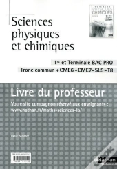 Sc Physiques Chimiques 1e/Terminale Bac Pro (Pochette) Cme6/Cme7/Sl5/T8 Professeur 2010