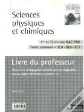 Sc Physiques Chimiques 1ere/Terminale Bac Pro Sl5/Sl6/Sl7 (Pochette) - Professeur - 2010