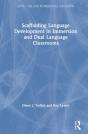 Scaffolding Language Development In Immersion And Dual Language Classrooms - Preview