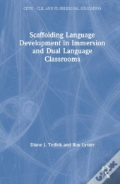Scaffolding Language Development In Immersion And Dual Language Classrooms