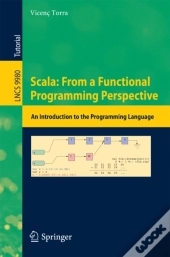 Scala: From A Functional Programming Perspective