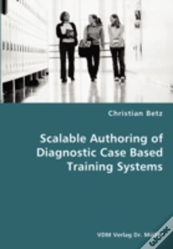 Capa do artigo Scalable Authoring Of Diagnostic Case Based Training Systems