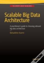 Scalable Big Data Architecture