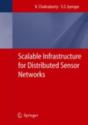 Scalable Infrastructure For Distributed Sensor Networks - Preview