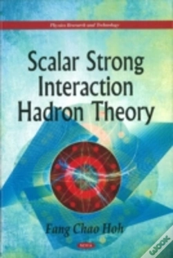 Capa do artigo Scalar Strong Interaction Hadron Theory