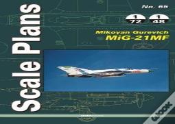 Scale Plan 65: Mig-21mf