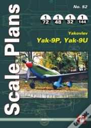 Scale Plans 52: Yakovlev Yak-9p, Yak09u