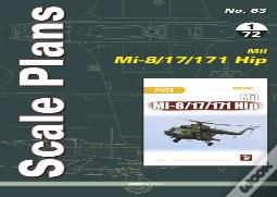Scale Plans 63: Mil Mi-8/17/171 Hip