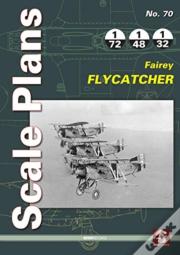 Scale Plans 70: Fairey Flycatcher