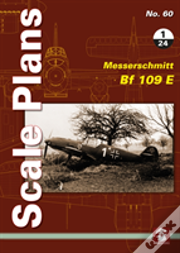 Scale Plans No. 60: Messerschmitt Bf 109 E 1/24
