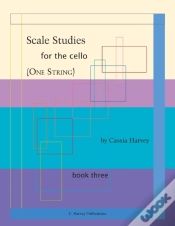 Capa do artigo Scale Studies For The Cello (One String), Book Three