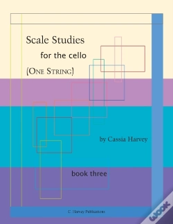 Capa do artigo Scale Studies For The Cello (One String), Book Three