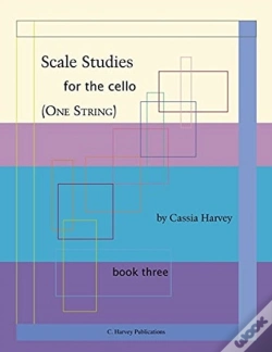 Capa do artigo Scale Studies For The Cello (One String), Book Three