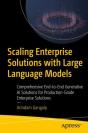 Scaling Enterprise Solutions With Large Language Models - Preview