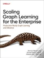 Scaling Graph Learning For The Enterprise