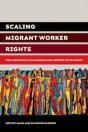 Scaling Migrant Worker Rights - Preview