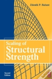 Scaling Of Structural Strength