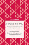 Scaling The Tail: Managing Profitable Growth In Emerging Markets
