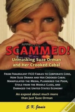 Capa do artigo Scammed! Unmasking Suze Orman And Her Crooked Cabal