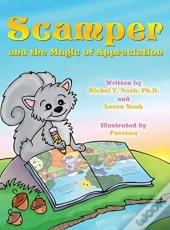 Scamper And The Magic Of Appreciation
