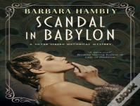 Scandal In Babylon