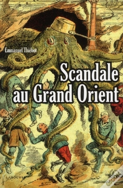 Capa do artigo Scandale Au Grand Orient