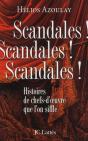 Scandales ! Scandales ! Scandales ! Histoires De Chefs-D'Oeuvre Que L'On Siffle - Preview