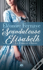 Scandaleuse Elisabeth