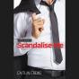 Scandalise Me - Preview