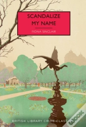Scandalize My Name