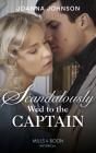 Scandalously Wed To Captain Eb - Preview