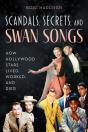 Scandals, Secrets And Swansongs - Preview