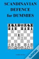 Scandinavian Defence For Dummies