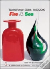 Capa do artigo Scandinavian Glass 1930-2000: Fire & Sea