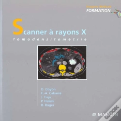 Capa do artigo Scanner A Rayon X ; Tomodensitometrie