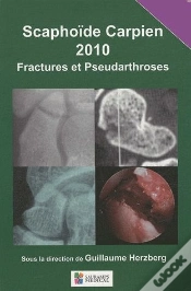 Capa do artigo Scaphoïde Carpien ; Fractures Et Pseudoarthroses (Édition 2010)