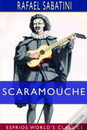 Scaramouche (Esprios Classics)