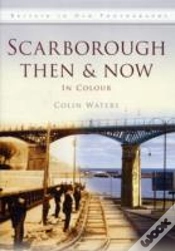 Capa do artigo Scarborough Then & Now