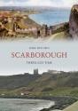 Scarborough Through Time - Preview