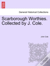 Capa do artigo Scarborough Worthies. Collected By J. Cole.