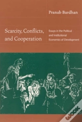 Scarcity, Conflicts, And Cooperation