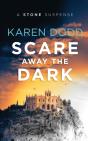 Scare Away The Dark - Preview