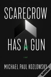 Capa do artigo Scarecrow Has A Gun