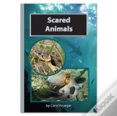 Scared Animals