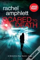 Scared To Death