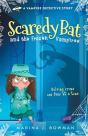 Scaredy Bat And The Frozen Vampires - Preview