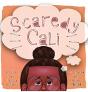 Scaredy Cali - Preview